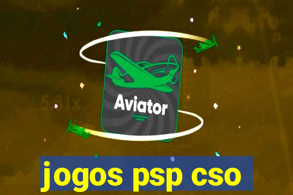 jogos psp cso